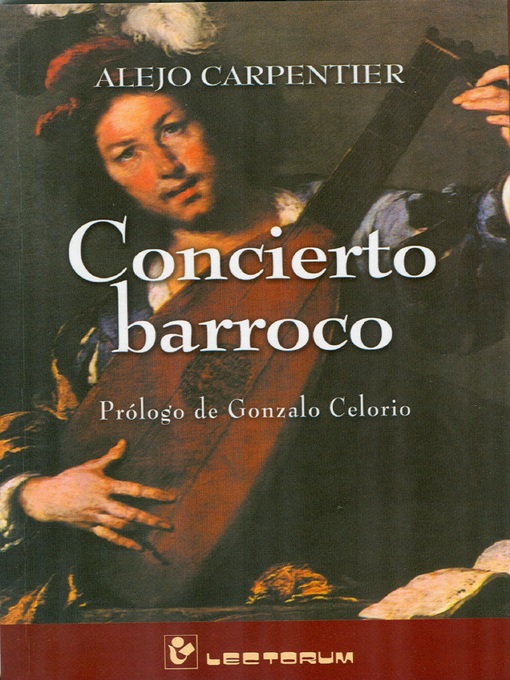 Title details for Concierto Barroco by Alejo Carpentier - Available